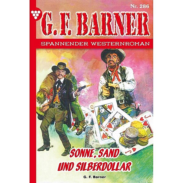 Sonne, Sand und Silberdollar / G.F. Barner Bd.286, G. F. Barner