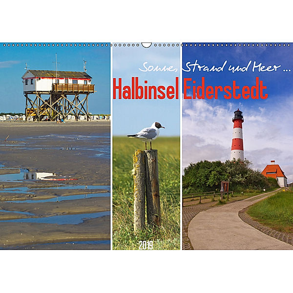 Sonne, Strand und Meer ... Halbinsel Eiderstedt (Wandkalender 2019 DIN A2 quer), Angela Dölling