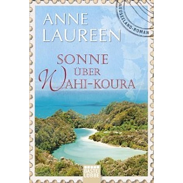 Sonne uber Wahi-Koura, Anne Laureen