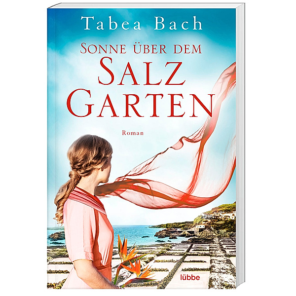 Sonne über dem Salzgarten / Salzgarten-Saga Bd.1, Tabea Bach