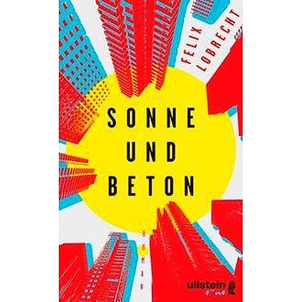 Sonne und Beton, Felix Lobrecht