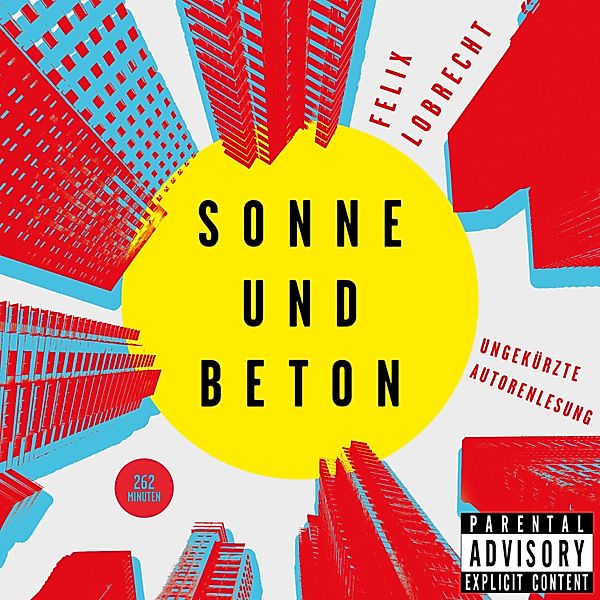 Sonne und Beton, Felix Lobrecht