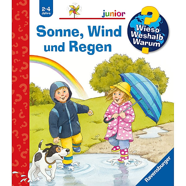 Sonne, Wind und Regen / Wieso? Weshalb? Warum? Junior Bd.47, Patricia Mennen