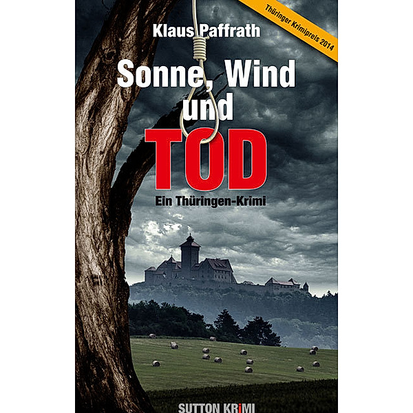 Sonne, Wind und Tod, Klaus Paffrath