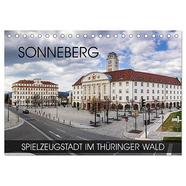 Sonneberg - Spielzeugstadt im Thüringer Wald (Tischkalender 2024 DIN A5 quer), CALVENDO Monatskalender, Val Thoermer