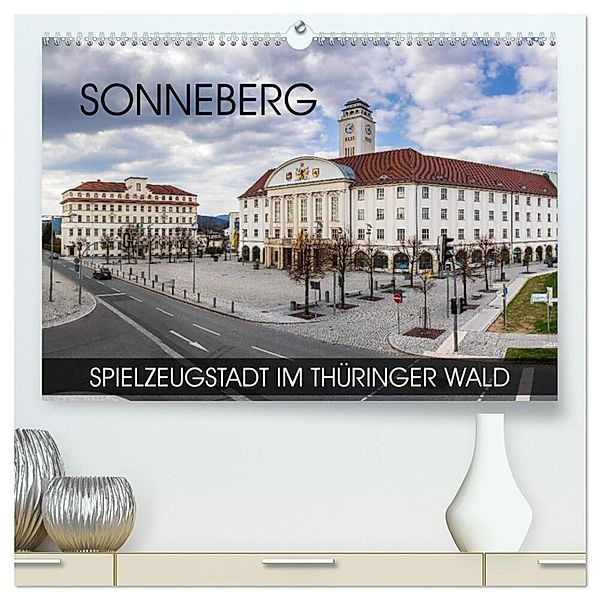 Sonneberg - Spielzeugstadt im Thüringer Wald (hochwertiger Premium Wandkalender 2025 DIN A2 quer), Kunstdruck in Hochglanz, Calvendo, Val Thoermer