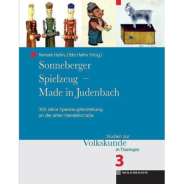 Sonneberger Spielzeug - Made in Judenbach