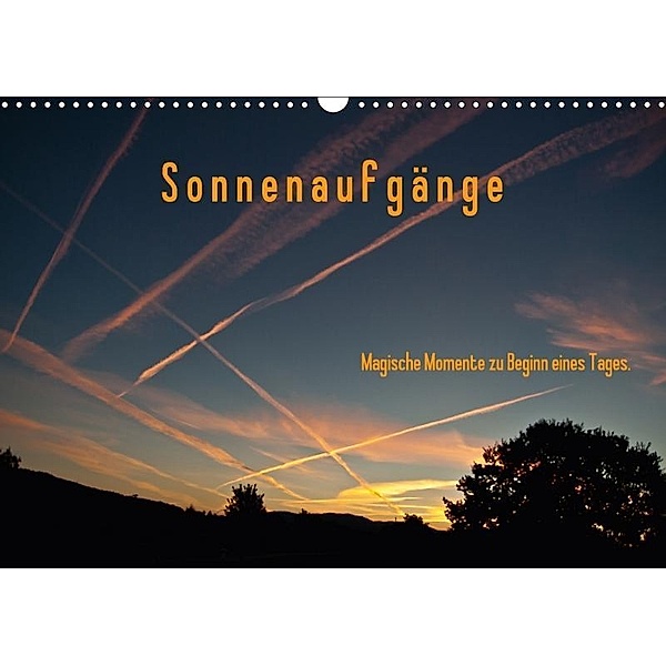 Sonnenaufgänge / Geburtstagskalender (Wandkalender 2017 DIN A3 quer), Norbert J. Sülzner