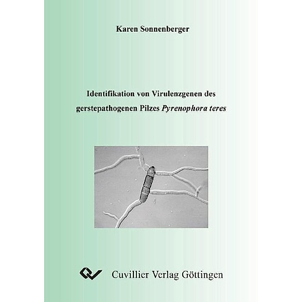 Sonnenberger, K: Identifikation von Virulenzgenen des gerste, Karen Sonnenberger