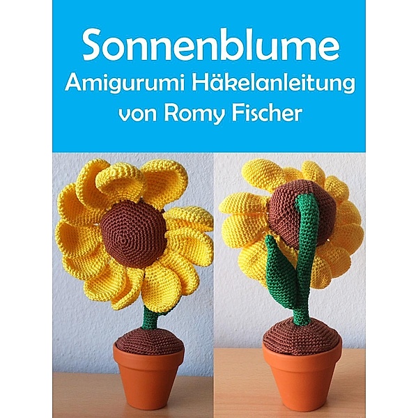 Sonnenblume, Romy Fischer