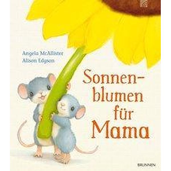Sonnenblumen für Mama, Angela McAllister