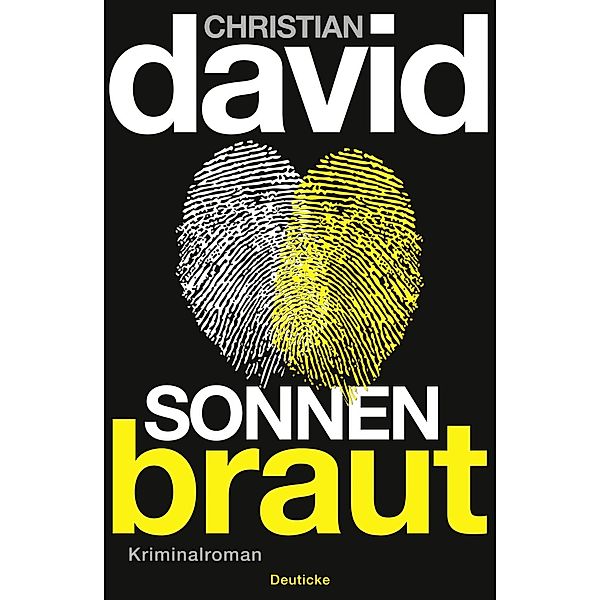 Sonnenbraut / Deuticke im Zsolnay, Christian David