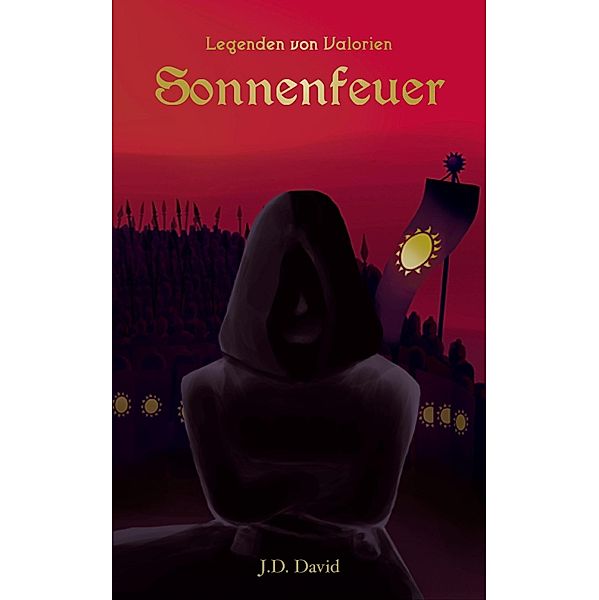 Sonnenfeuer, J. D. David