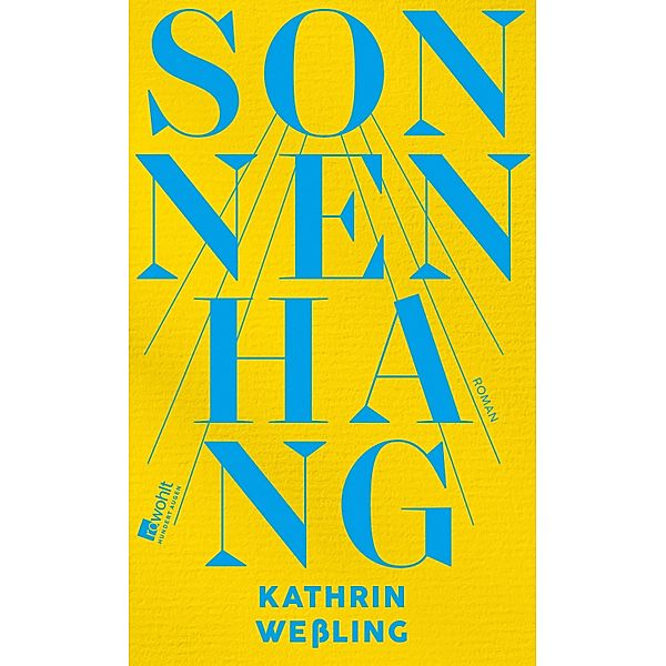 Sonnenhang, Kathrin Weßling