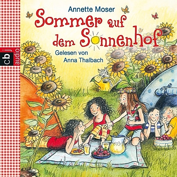 Sonnenhof - 2 - Sommer auf dem Sonnenhof, Annette Moser