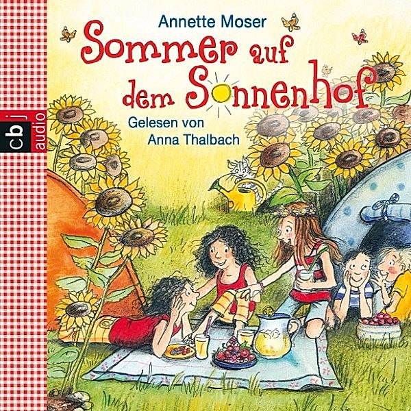 Sonnenhof - 2 - Sommer auf dem Sonnenhof, Annette Moser