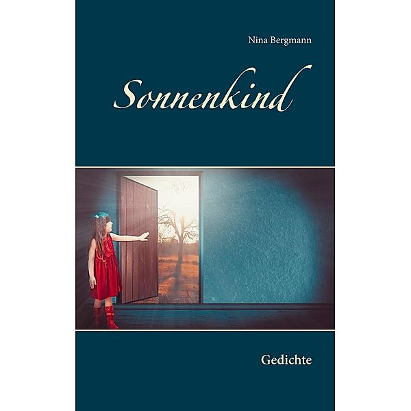 Sonnenkind, Nina Bergmann