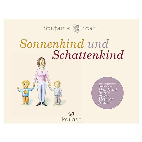 Sonnenkind und Schattenkind, Stefanie Stahl