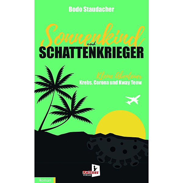 Sonnenkind und Schattenkrieger, Bodo Staudacher