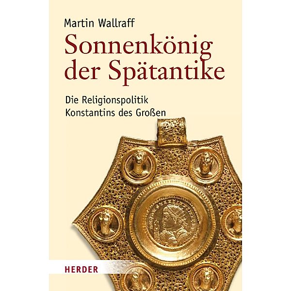 Sonnenkönig der Spätanike, Martin Wallraff