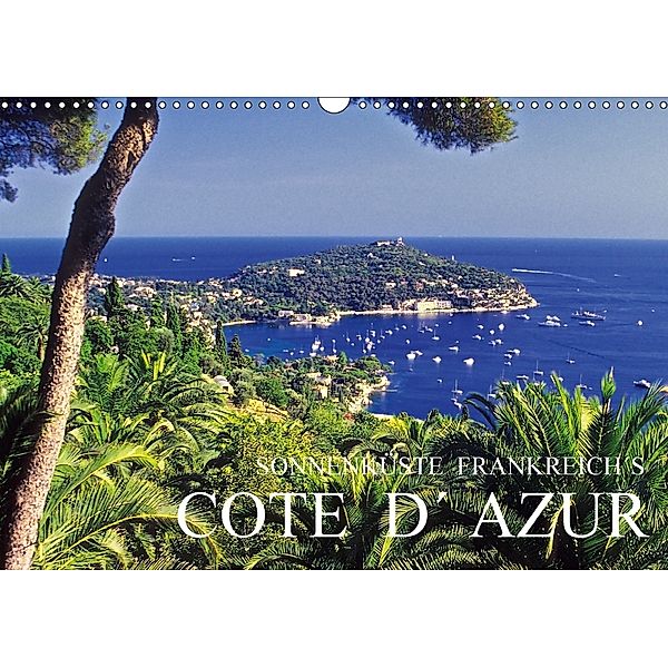 Sonnenküste Frankreich's Cote d Azur (Wandkalender 2018 DIN A3 quer), Rick Janka