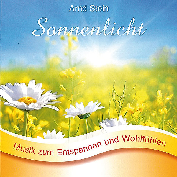 Sonnenlicht-Sanfte Musik Z.Ent, Arnd Stein