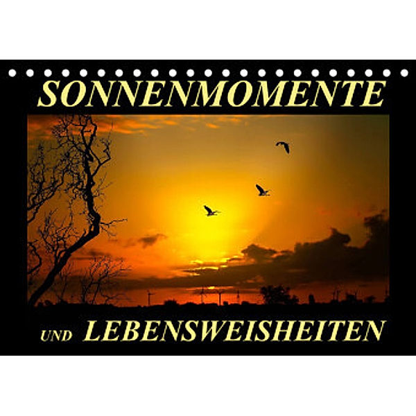 Sonnenmomente und Lebensweisheiten (Tischkalender 2022 DIN A5 quer), Peter Roder