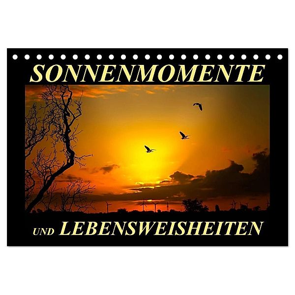 Sonnenmomente und Lebensweisheiten (Tischkalender 2024 DIN A5 quer), CALVENDO Monatskalender, Peter Roder