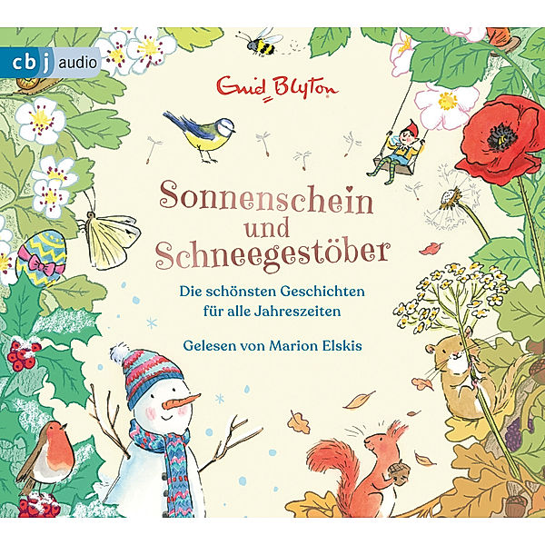 Sonnenschein und Schneegestöber - Die schönsten Geschichten für alle Jahreszeiten,3 Audio-CD, Enid Blyton