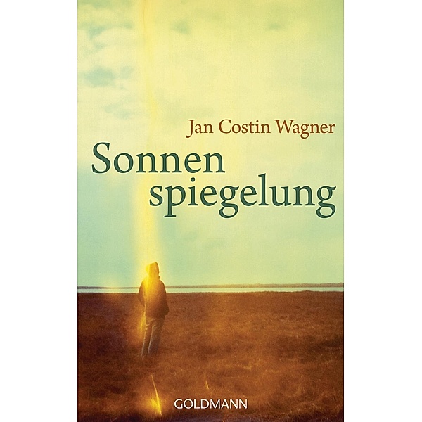 Sonnenspiegelung, Jan Costin Wagner