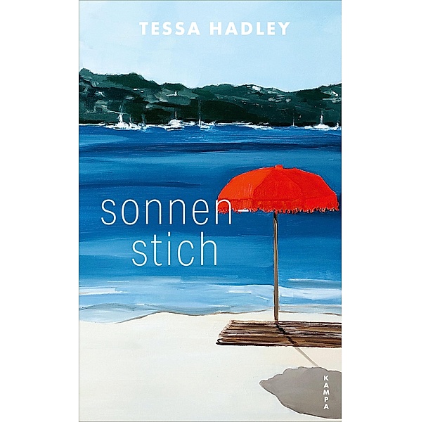 Sonnenstich, Tessa Hadley