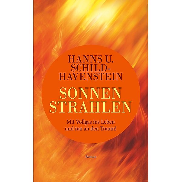 Sonnenstrahlen, Hanns U. Schild-Havenstein