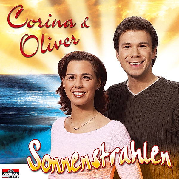 Sonnenstrahlen, Corina & Oliver