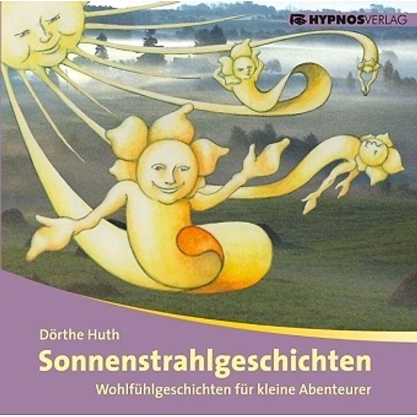 Sonnenstrahlgeschichten, Audio-CD, Dörthe Huth