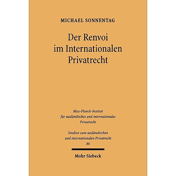 Sonnentag, M: Renvoi im Internationalen Privatrecht, Michael Sonnentag