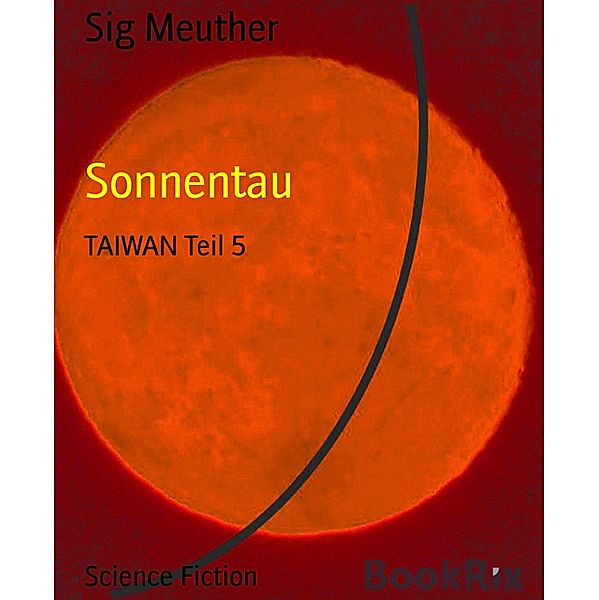 Sonnentau, Sig Meuther