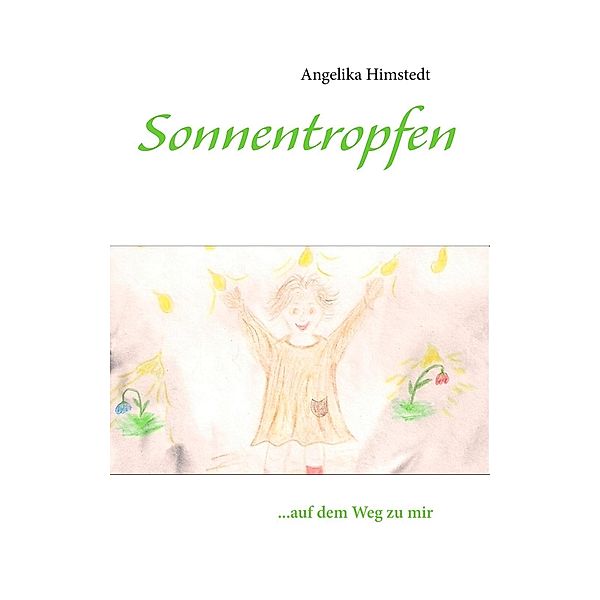 Sonnentropfen, Angelika Himstedt