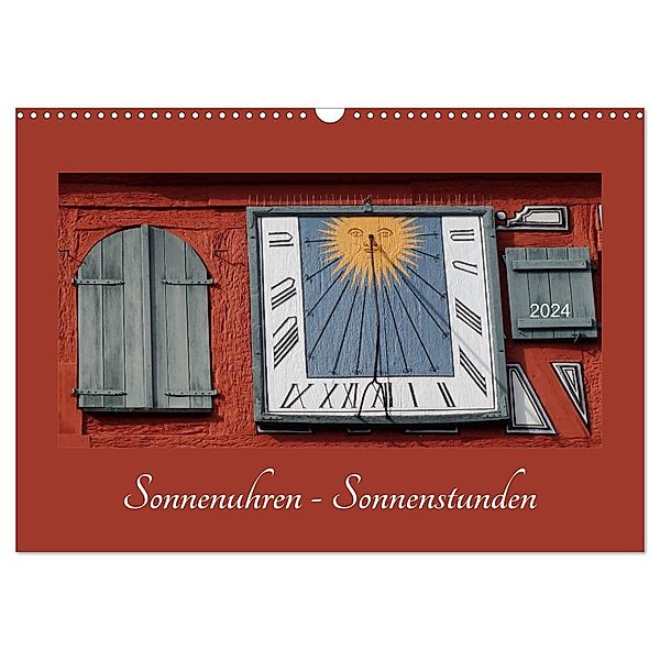 Sonnenuhren - Sonnenstunden (Wandkalender 2024 DIN A3 quer), CALVENDO Monatskalender, Angelika keller