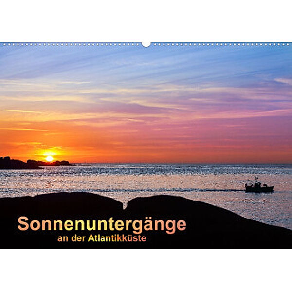 Sonnenuntergänge an der Atlantikküste (Wandkalender 2022 DIN A2 quer), Etienne Benoît