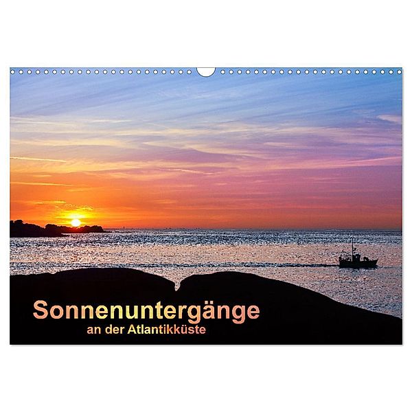 Sonnenuntergänge an der Atlantikküste (Wandkalender 2024 DIN A3 quer), CALVENDO Monatskalender, Etienne Benoît