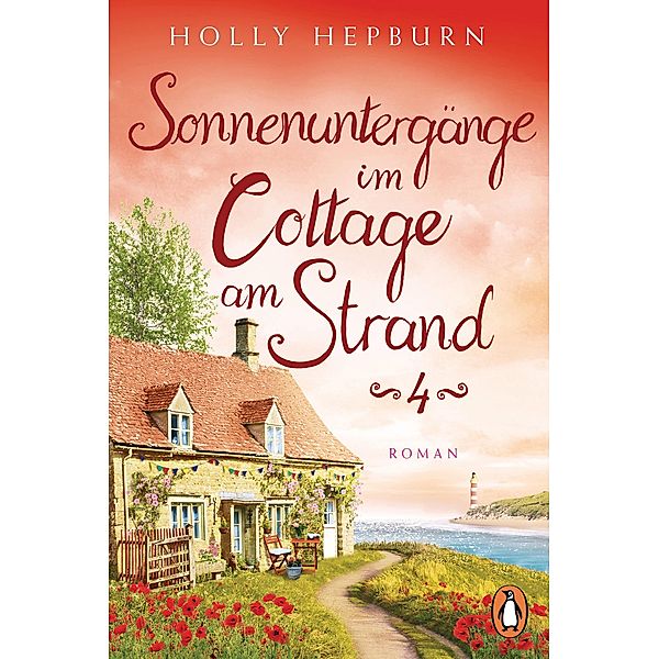 Sonnenuntergänge im Cottage am Strand (Teil 4), Holly Hepburn