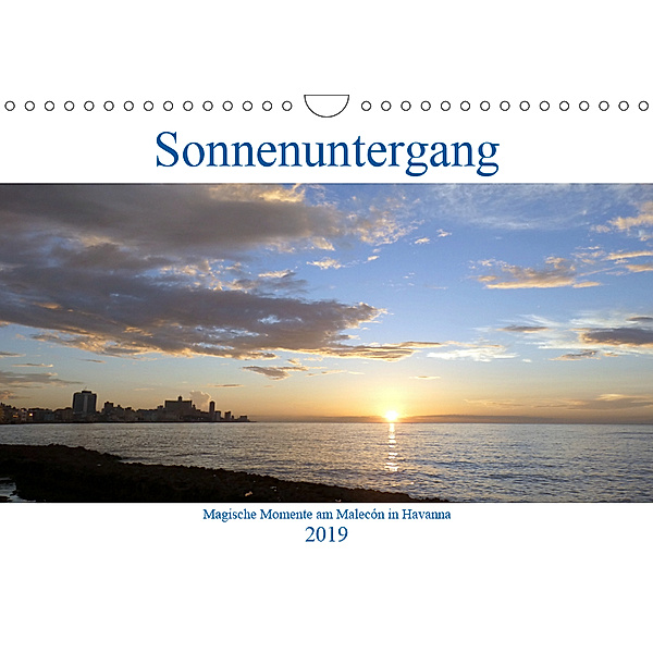 Sonnenuntergang - Magische Momente am Malecón in Havanna (Wandkalender 2019 DIN A4 quer), Henning von Löwis of Menar