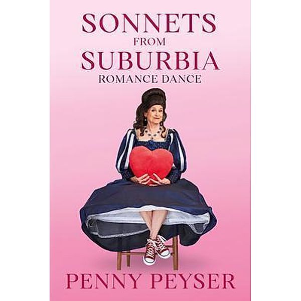 Sonnets From Suburbia, Penny Peyser