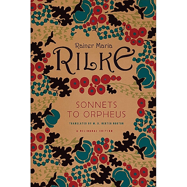 Sonnets to Orpheus, Rainer Maria Rilke