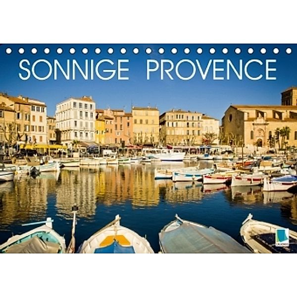 Sonnige Provence (Tischkalender 2016 DIN A5 quer), Calvendo