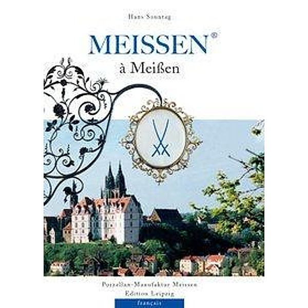 Sonntag, H: Meissen in Meißen / frz., Hans Sonntag
