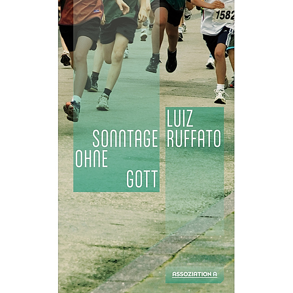 Sonntage ohne Gott, Luiz Ruffato