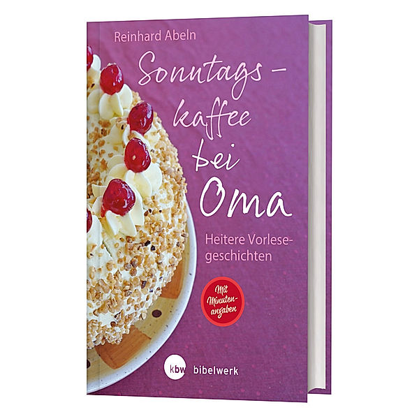 Sonntagskaffee bei Oma, Reinhard Abeln