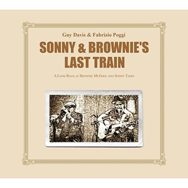Sonny & Brownies Last Train (Vinyl), Guy & Poggi,Fabrizio Davis