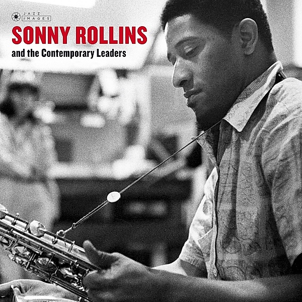 Sonny Rollins & The Contemporary Leaders, Sonny Rollins